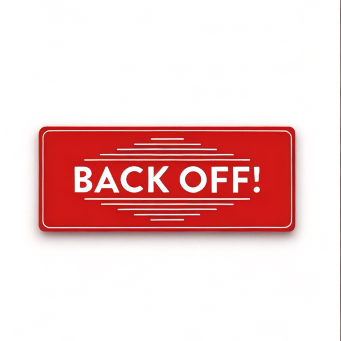 Back Off! Bumper Sticker